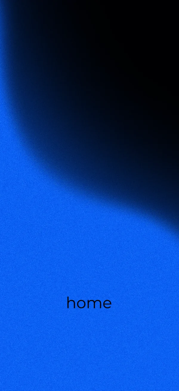 Minimalist blue and black gradient wallpaper with the word home in lowercase text
