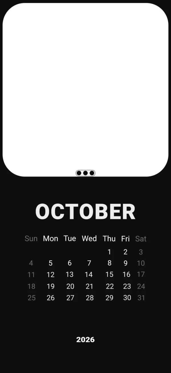 Minimalist black and white phone wallpaper showing an October 2026 calendar grid with a white screen mockup on top